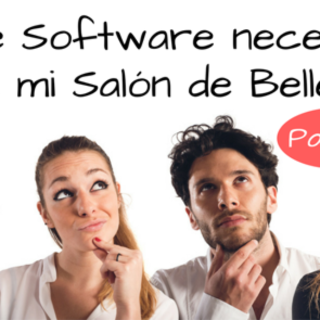 Tipos de Software para Salones de Belleza y Cuál es el Mejor