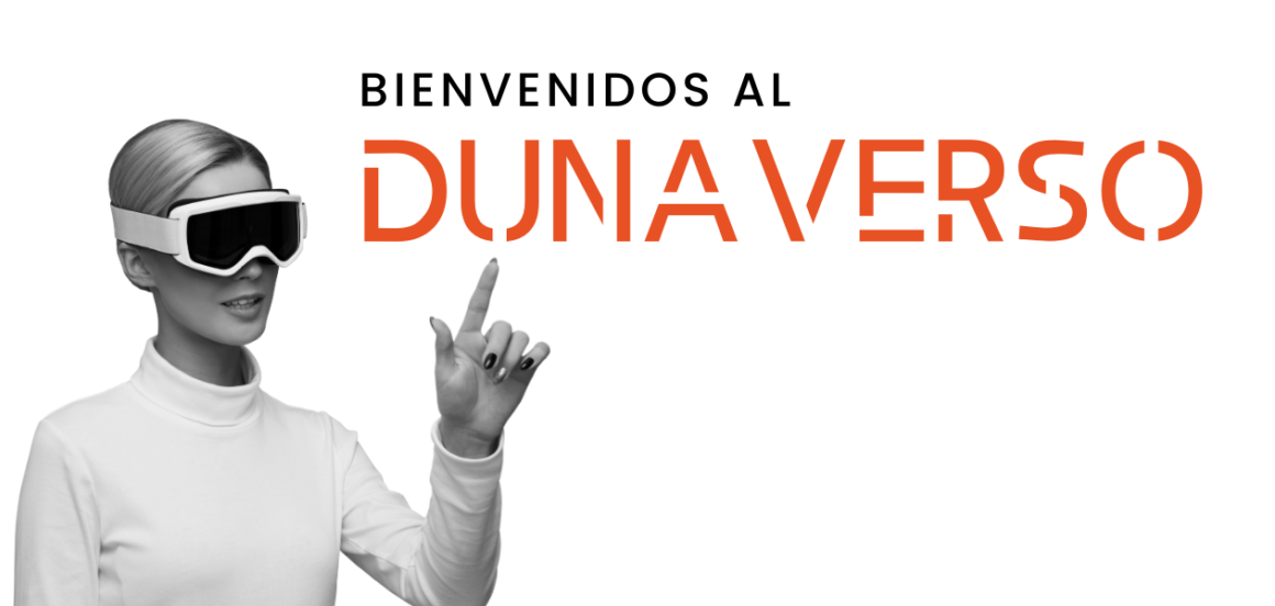 Bienvenidos al Dunaverso