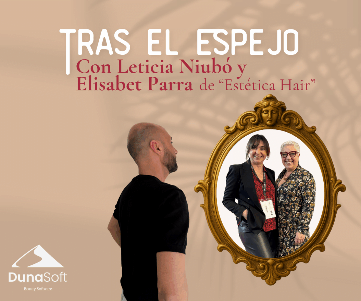 Tras El Espejo con Leticia Niubó y Elisabet Parra: el Alma de una Revista icónica ‘Estetica Hair’